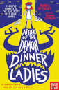 Attack Of The Demon Dinner Ladies