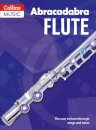 Abracadabra Flute (Pupil's book) : The Way to Learn Through Songs and Tunes
