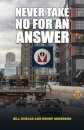 Never Take No for an Answer
