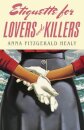 Etiquette for Lovers and Killers