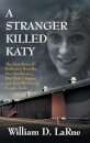 A Stranger Killed Katy