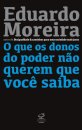 Que os donos do poder não querem que você saiba, O