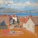 Shaping Art in Wales