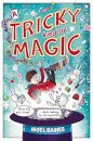 Tricky Kind Of Magic