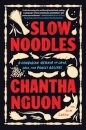 Slow Noodles