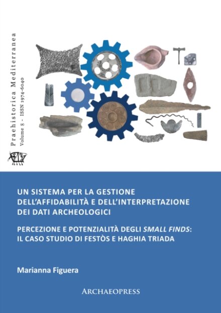 Un sistema per la gestione dell’affidabilita e dell’interpretazione dei dati archeologici