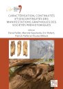 Caracterisation, continuites et discontinuites des manifestations graphiques des societes prehistoriques