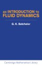 An Introduction To Fluid Dynamics