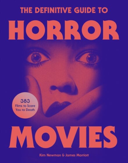The Definitive Guide to Horror Movies