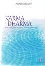 Karma E Dharma: A Lei De Ação E Reação E A Lei De Evolução