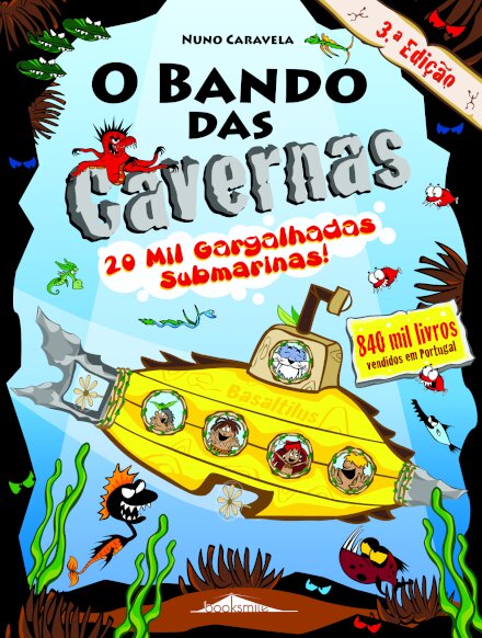 O Bando das Cavernas 27: 20 Mil Gargalhadas Submarinas