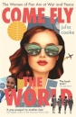 Come Fly the World