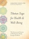 Tibetan Yoga for Health & Well-Being