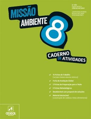 Missão: Ambiente 8 - Ciências Naturais - 8.º Ano Caderno de atividades 2026