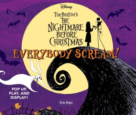 Everybody Scream! Tim Burton The Nightmare Before