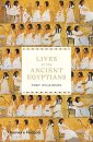 Lives Of The Ancient Egyptians