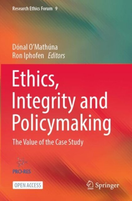 Ethics, Integrity and Policymaking