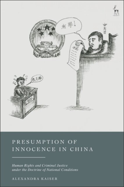 Presumption of Innocence Under China's 'National Conditions'