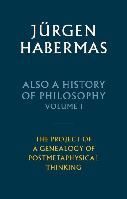 Also a History of Philosophy, Volume 1