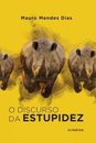 O Discurso Da Estupidez