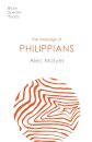 The Message of Philippians