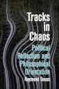 Tracks in Chaos