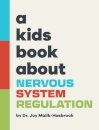 A Kids Book About Nervous System Regulation