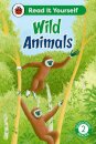 Wild Animals: Read It Yourself - Level 2 Developing Reader