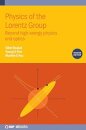 Physics of the Lorentz Group (Second Edition)