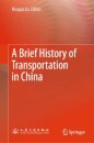 A Brief History of Transportation in China
