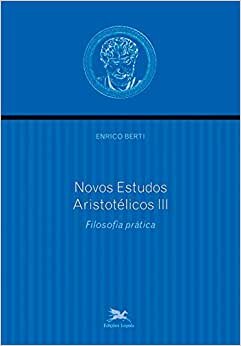 Novos Estudos Aristotélicos Volume 3