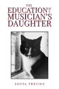 The Education of a Musician’s Daughter