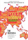 O Poder da Geografia
