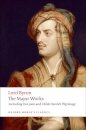 Lord Byron - The Major Works