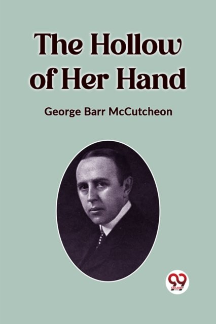The Hollow of Her Hand (Edition2023)