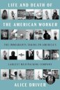 Life and Death of the American Worker