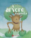 A Árvore Esquisita