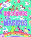 7 Dias, 7 Histórias: Unicórnios Mágicos