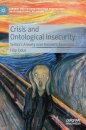 Crisis and Ontological Insecurity