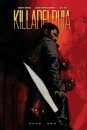Killadelphia Deluxe Edition Book Two