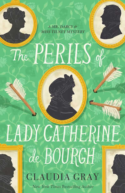 The Perils Of Lady Catherine De Bourgh