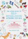 Little Book of Self-Regulation Activities for Kids