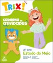 TRIX - Estudo do Meio - 2.º Ano Caderno de atividades 2026