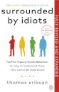 Surrounded By Idiots
