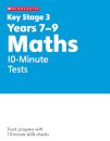 KS3 Maths 10-Minute Tests Years 7-9