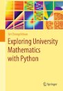 Exploring University Mathematics with Python