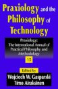 Praxiology and the Philosophy of Technology
