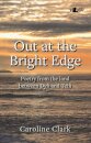 Out at the Bright Edge
