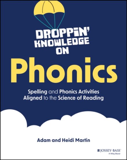Droppin' Knowledge on Phonics
