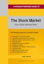 A Straightforward Guide to The Stock Market
